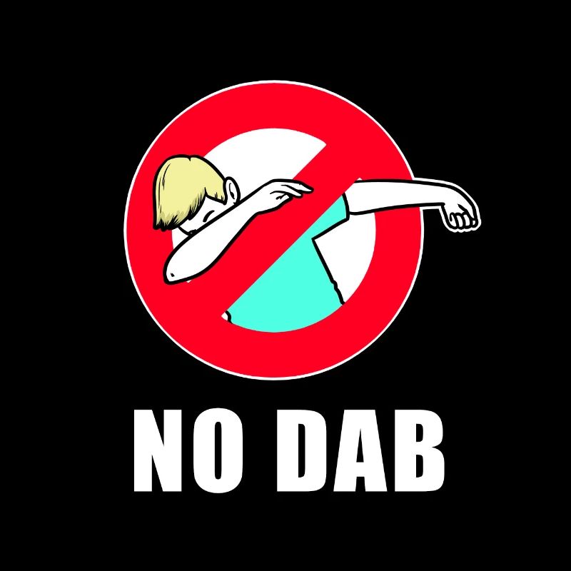 Anti DAB - Stop dabbing lustige Hater Geschenkidee