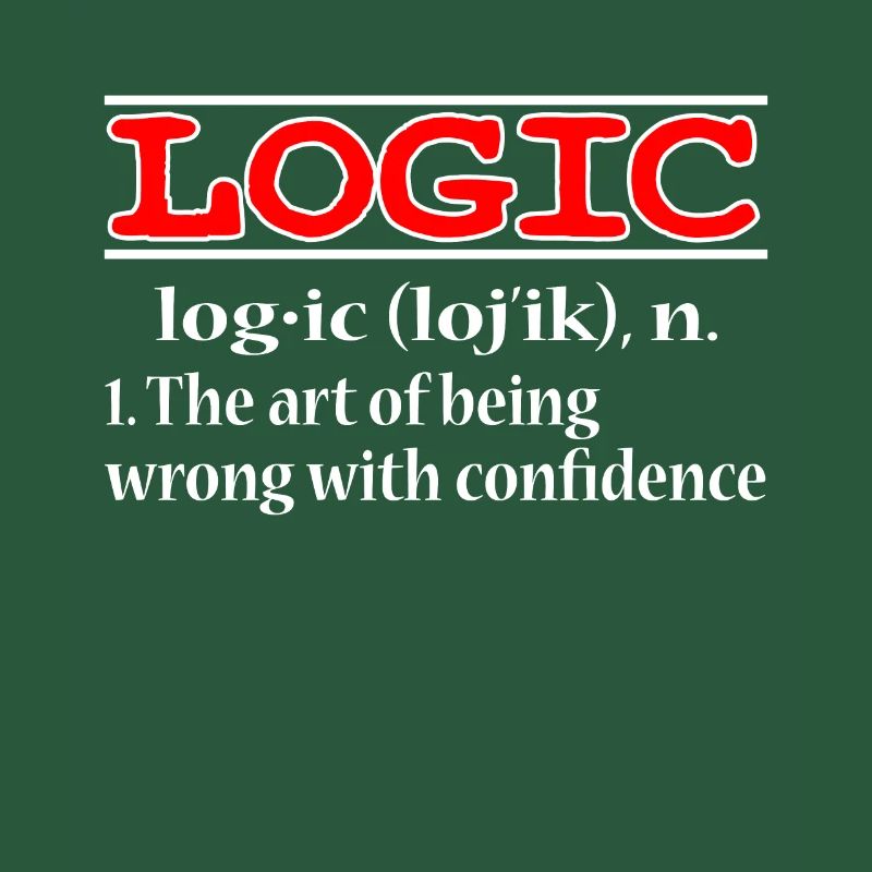 "It All Make Sense Wearing Logic" tee design for