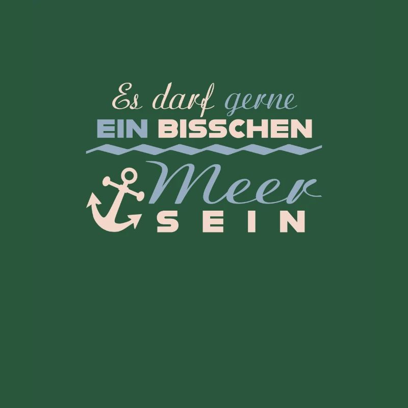 ES DARF GERNE EIN BISSCHEN MEER SEIN Geschenk