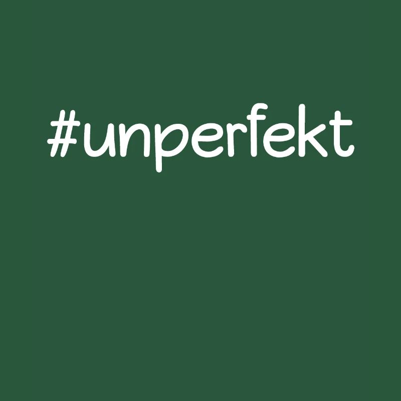 Unperfekt Glücklich Statement Geschenk