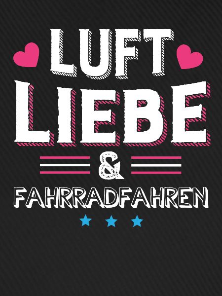 Luft Liebe & Fahrradfahren