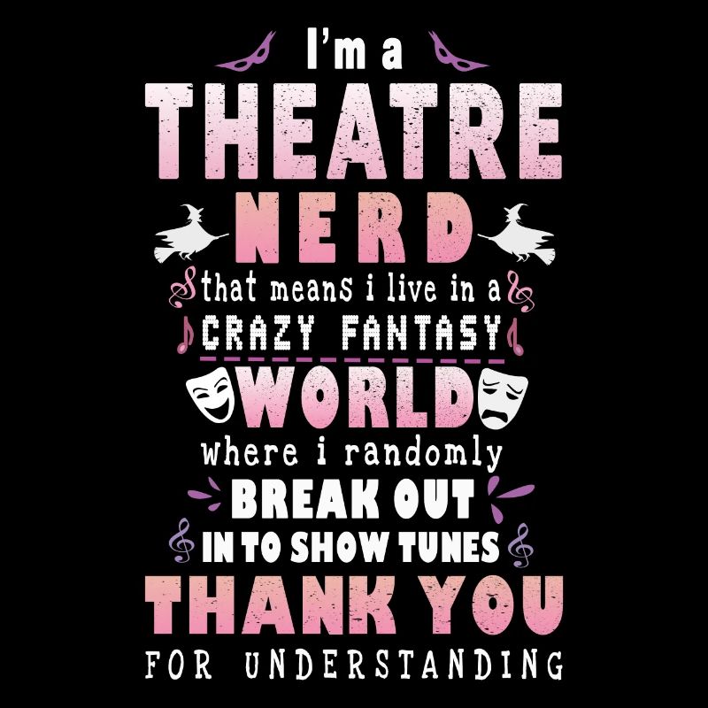 Theater Nerd
