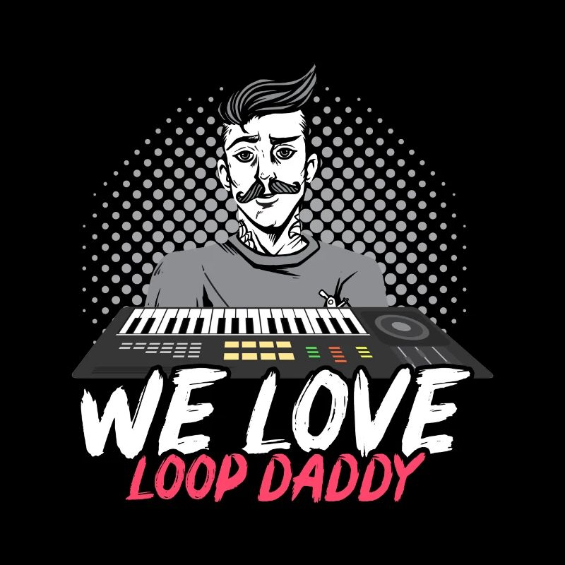 WE LOVE LOOP DADDY DJ MUSIC LOOP