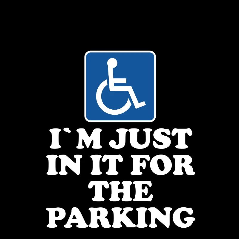 im just in it for the parking