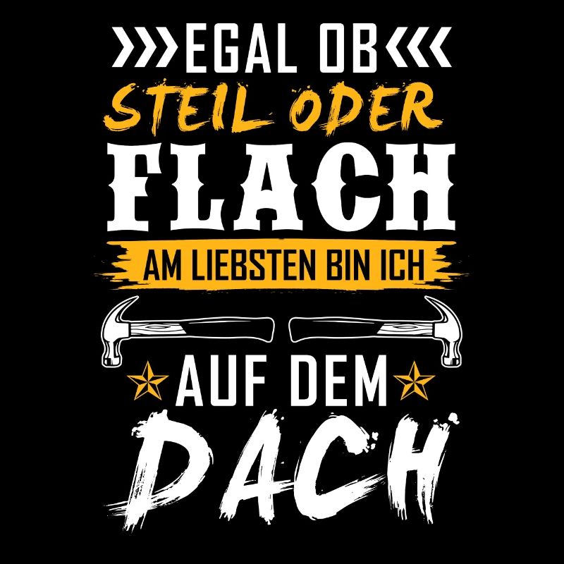 Egal Ob Steil oder Flach Dach Dachdecker