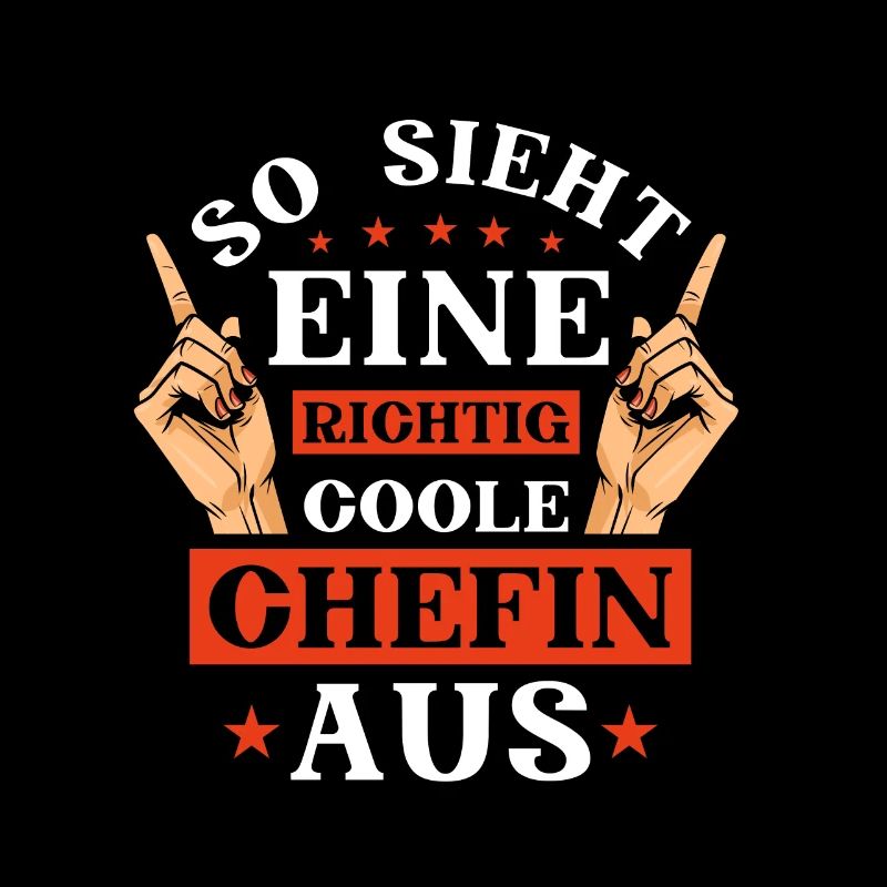 Chefin - so sieht eine coole Chefin aus