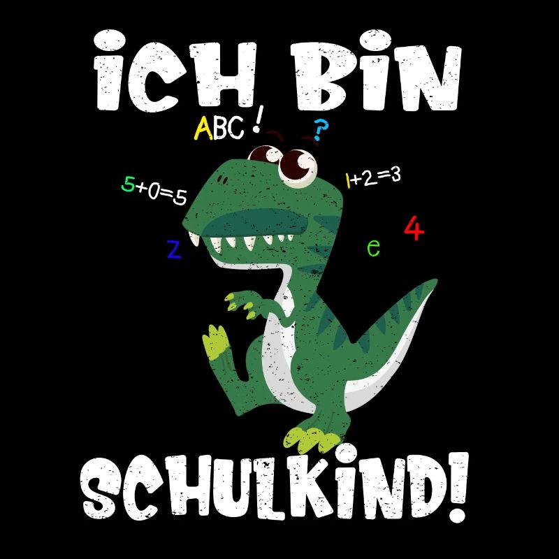 Dino Einschulung Ich bin Schulkind