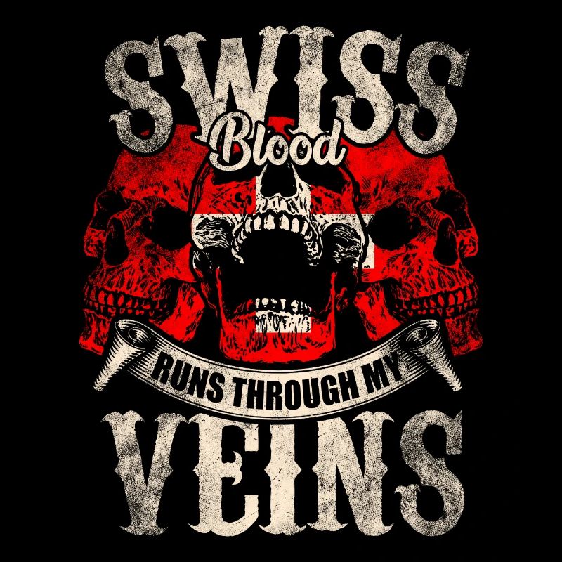Schweizer Blut fliesst durch meine Venen