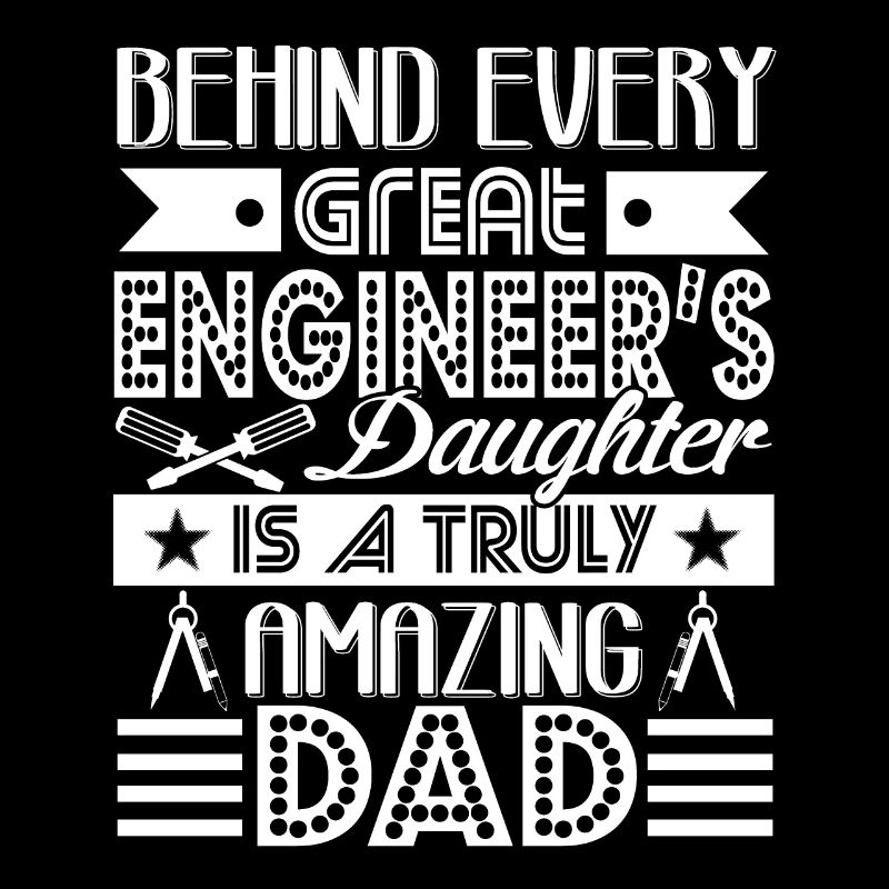 Engineer Engineer Dad