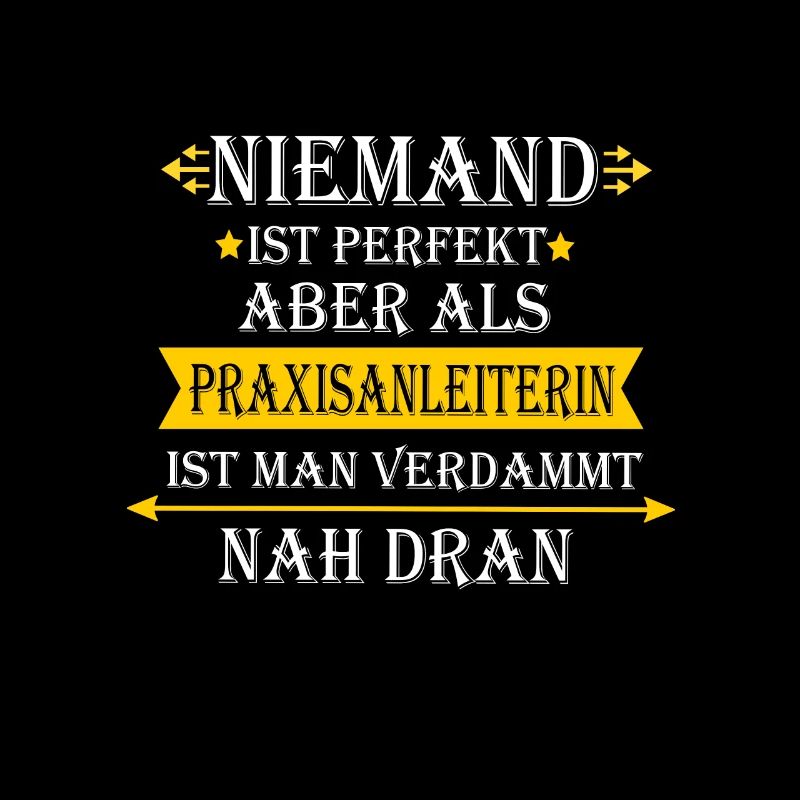 Praxisanleiterin Spruch Beruf Geschenk