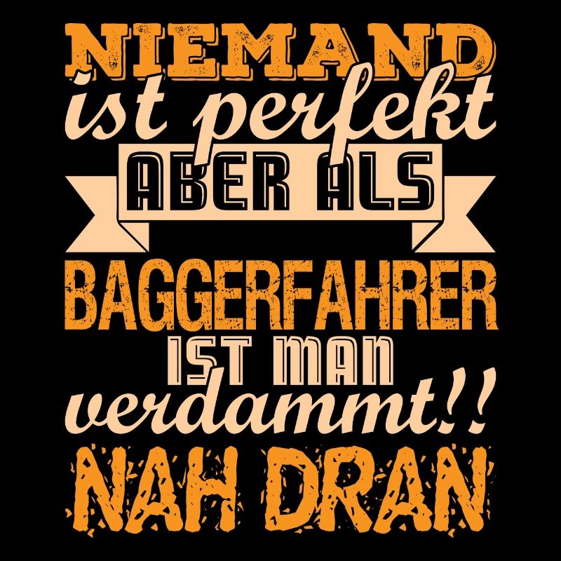 Lustiger Baggerfahrer Bagger Vater Spruch