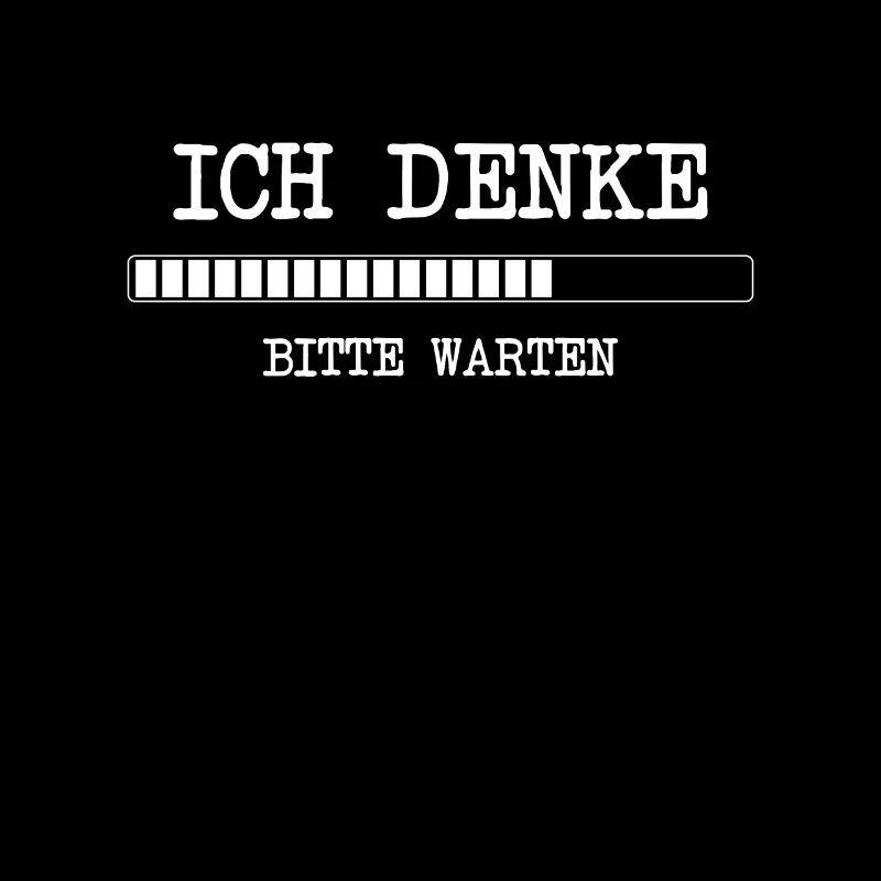lustige Programmierer Ich denke bitte warten Idee