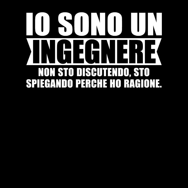 Io Sono Un Ingegnere