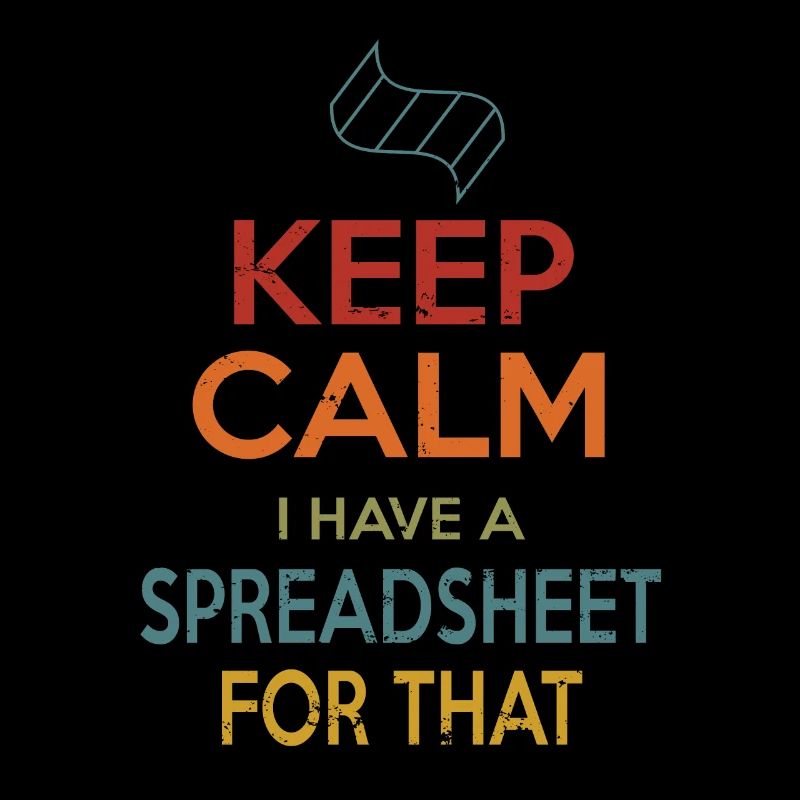 Keep Calm Spreadsheet
