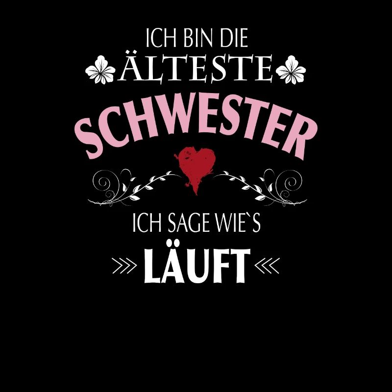Älteste Schwester I Make The Rules