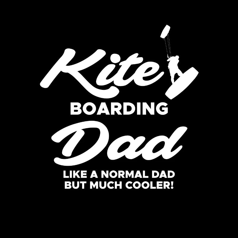 Kite Boarding Dad Like A Normal Dad But Cooler