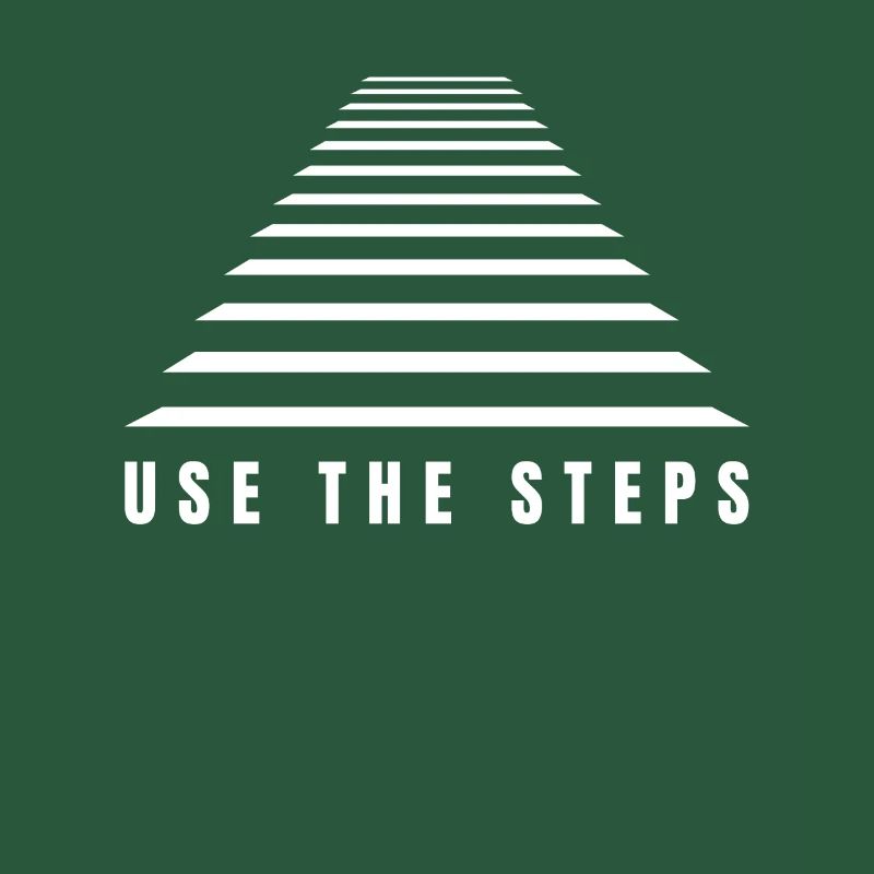 The Elevator Is Broken, Use The Steps - AA