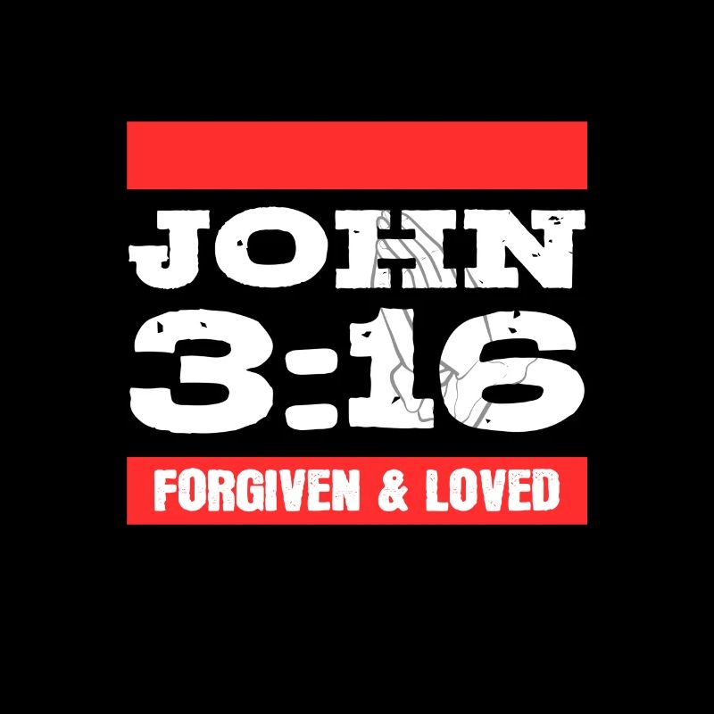 John 3 16 Bible Psalm Christian Forgiven Loved