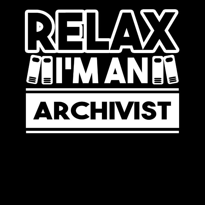 Archivist I'm An Archivist