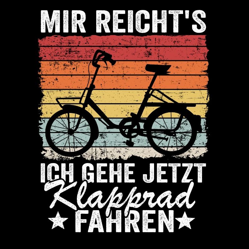 Klapprad Geschenk Faltrad Klappradfahrer Spruch