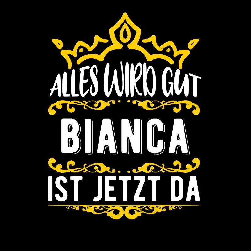 Bianca - Alles wird gut! Bianca ist jetzt da!