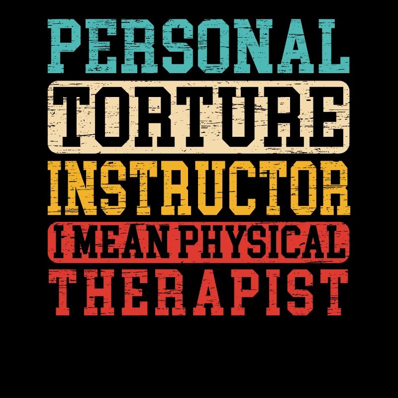 Personal Torture Instructor Physiotherapeut