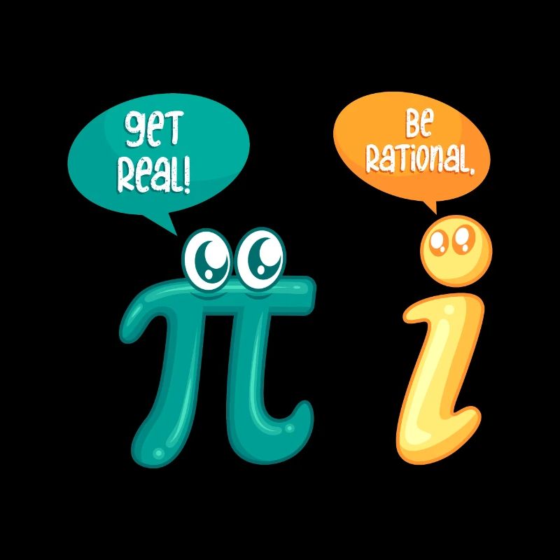 Mathe Witz Pi Get Real be rational Mathematiker