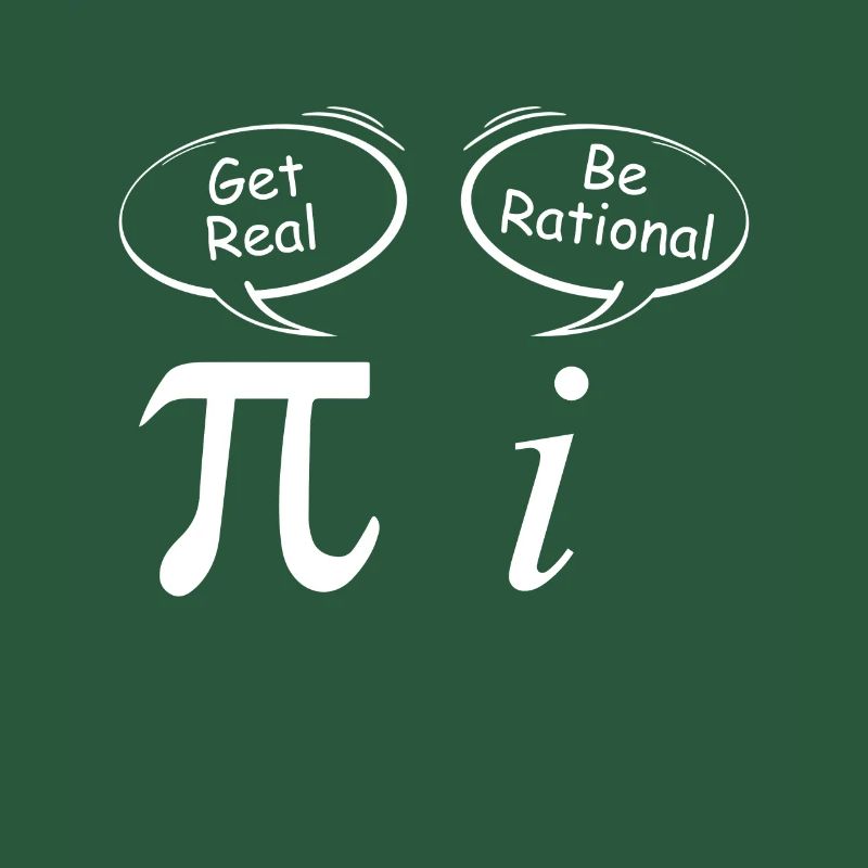 Pi Get Real i be rational mathematician joke