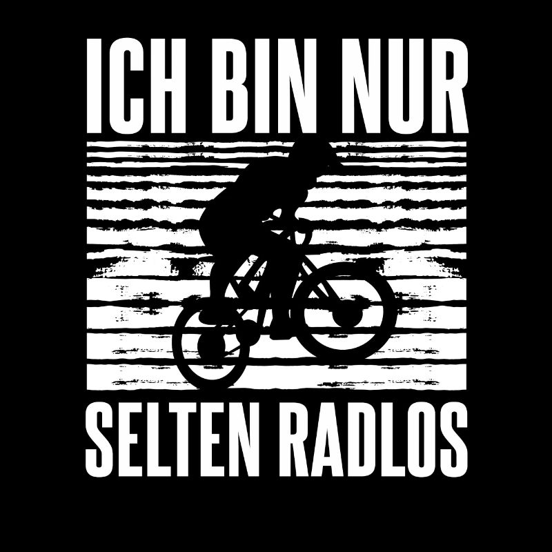 Ich bin nur selten Radlos