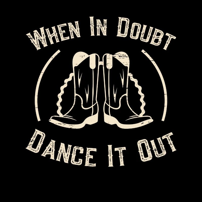 Line Dancing Linedance When In Doubt Dance It Out