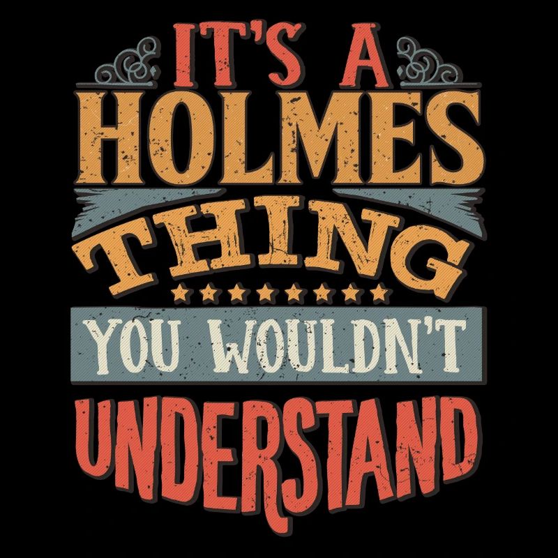 C’est une chose Holmes que vous ne comprendriez pas -