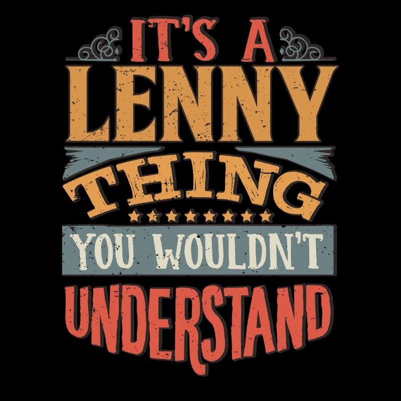 C’est une chose que vous ne comprendriez pas - Lenny