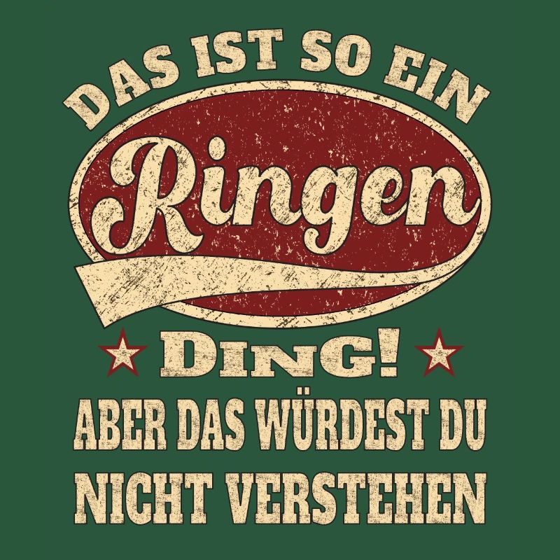 Ringen das ist so ein Ringen ding