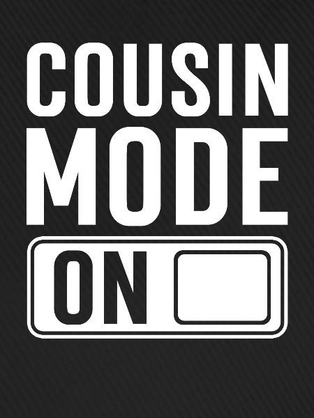 Expectant Cousin Saying