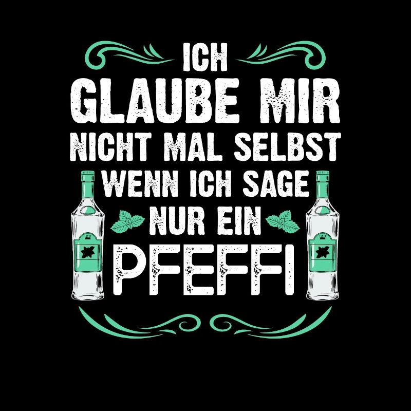 Ich glaube mir nicht wenn ich sage nur ein Pfeffi
