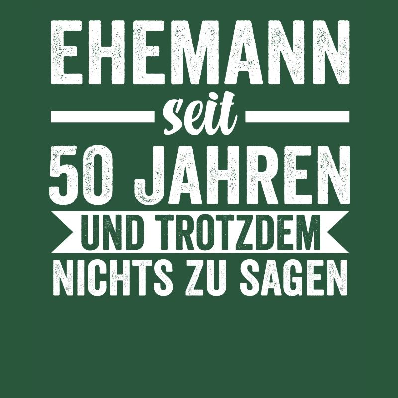 50 Jahre Ehe Ehemann Ehepaar Geschenk
