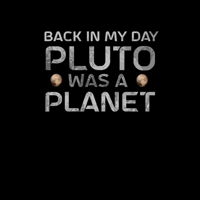 Pluton à mon époque Pluton était une planète Pluton
