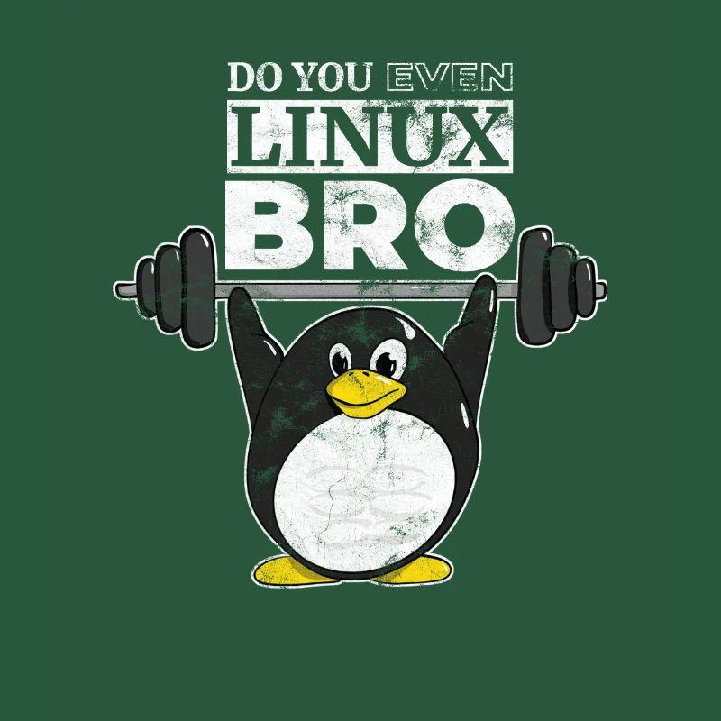 Do You Even Linux Bro Linux Pinguin hebt Gewichte