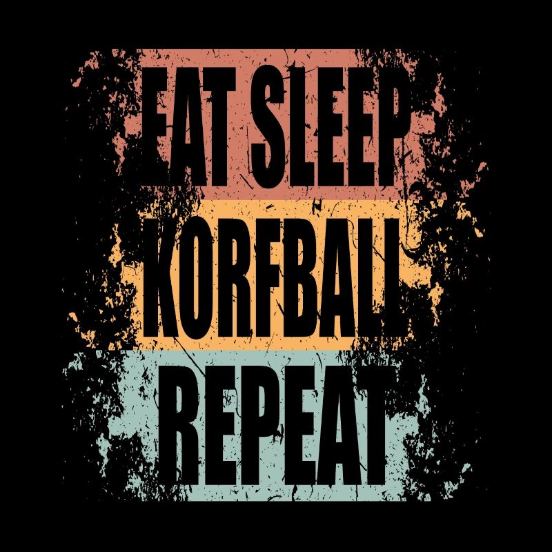 Korfball Eat Sleep Repeat