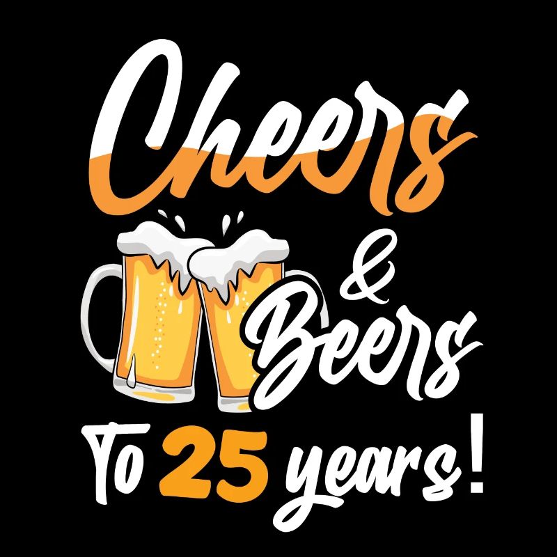 Acclamations et bières à 25 ans 25 anniversaire