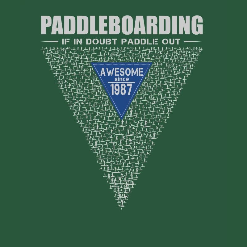 If in doubt, paddle out. Stand up Paddle, SUP 1987