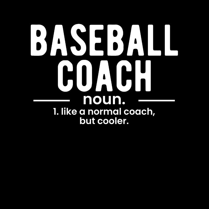 Baseball Coach Definition Shirt Geschenk