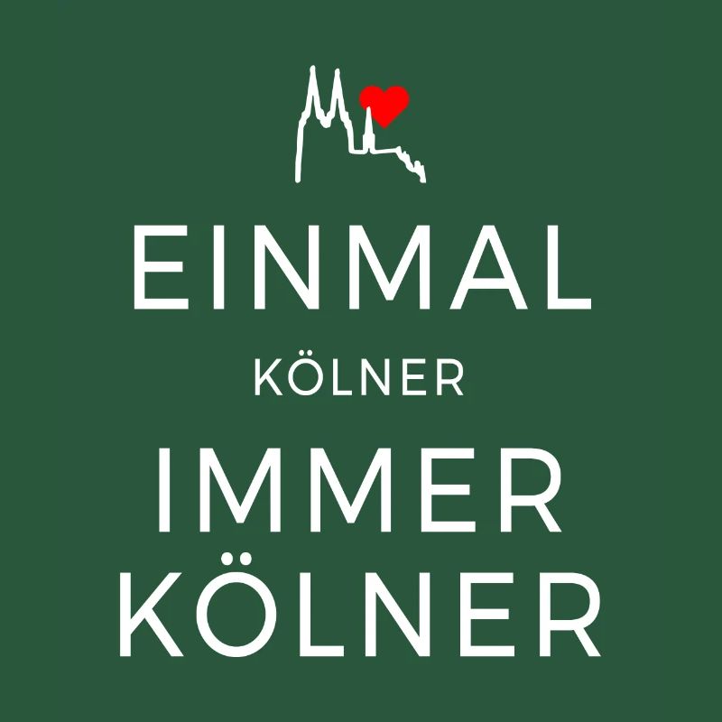 Köln Einmal Kölner Immer Kölner Karneval Kölsch