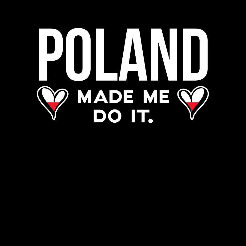 Poland Made Me Do It Shirt Geschenk