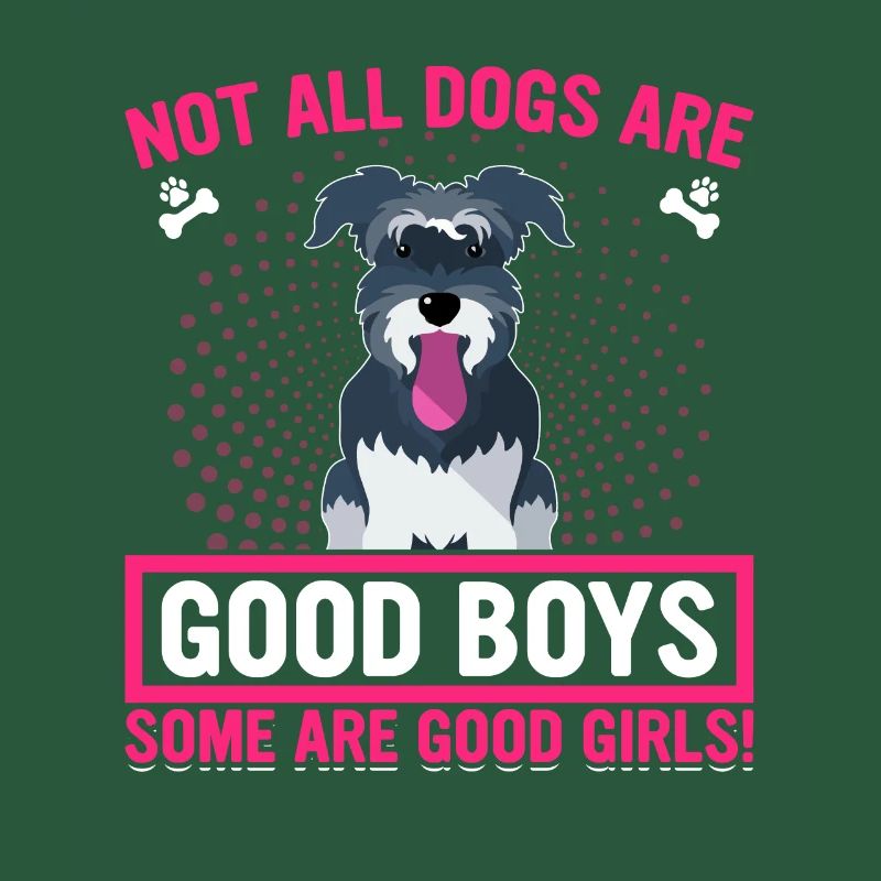 Zwergschnauzer Einige Sind Gute Mädchen Lustige