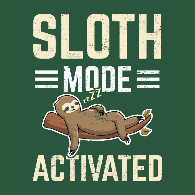 Sloth Mode Activated Funny Sloth Lovers Sleeping L