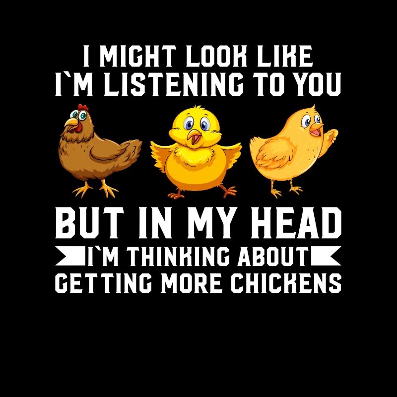 J’ai l’air de t’écouter - poulet