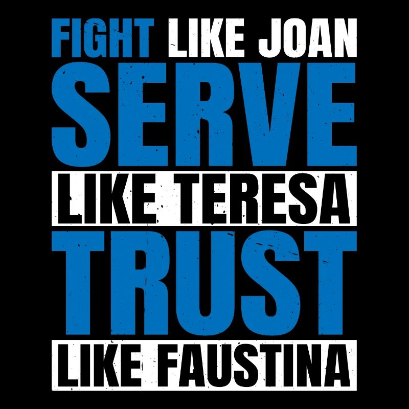 Combattez comme Joan Servez comme Teresa 2