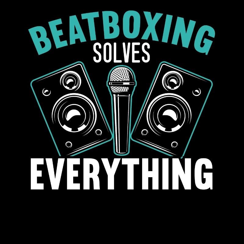 Beatboxing Solves Everything Beatbox Beatboxer