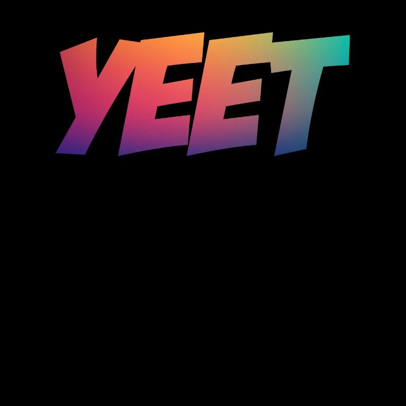 Yeet meme yeeted Slang M dchen Adolescent Arc-en-ciel